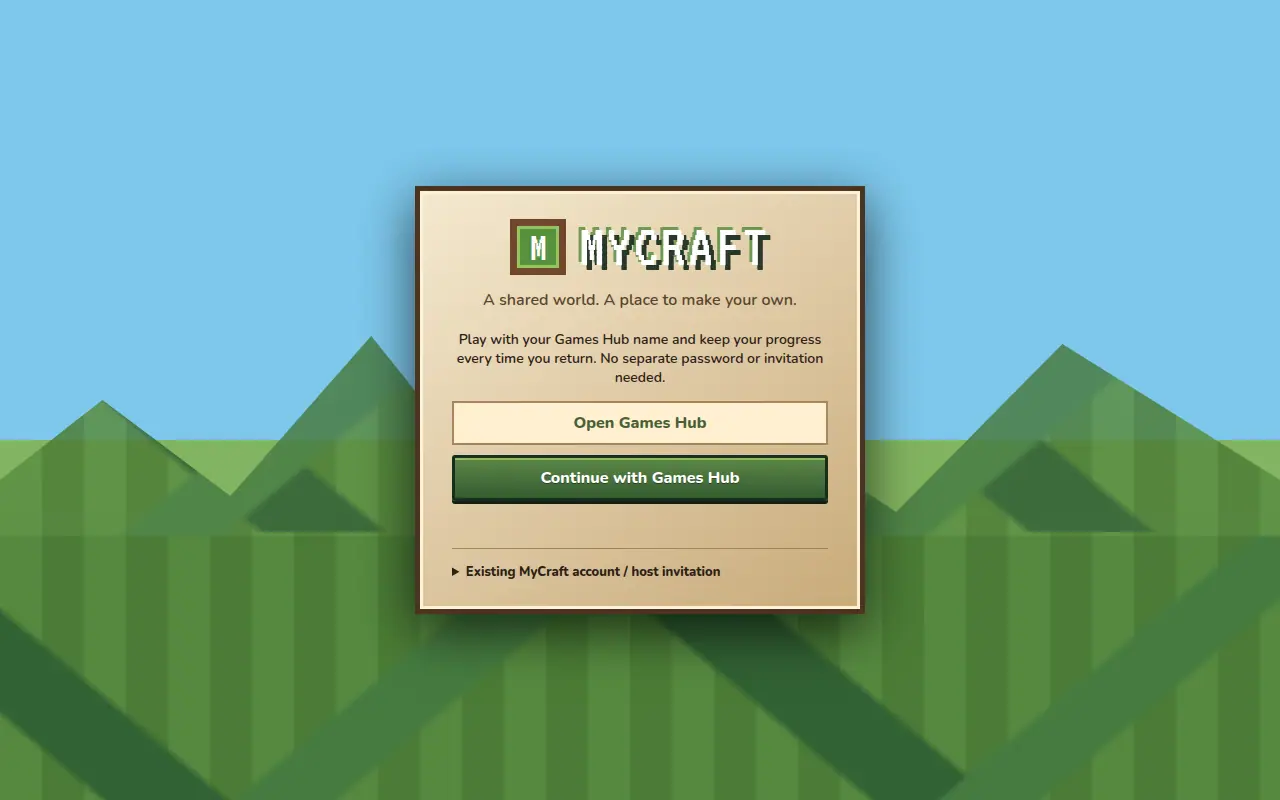 MyCraft opening screen offering entry with a Games Hub profile